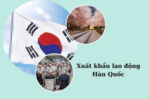 xuất khẩu lao động hàn quốc